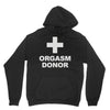 orgasm donor Unisex Hoodie