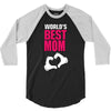 Worlds Best Mom 3/4 Sleeve Shirt