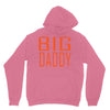 big daddy Unisex Hoodie