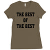 The Best Of The Best Ladies Fitted T-Shirt