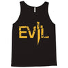 evil Tank Top