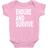 endure survive Baby Bodysuit