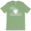 go green T-Shirt