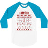 merry x mas you filthy animal 3/4 Sleeve Shirt