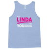 It's A Linda Thing Tank Top