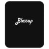 blessup Mousepad