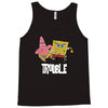 Trouble Tank Top