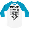 Wine Club 3/4 Sleeve Shirt