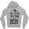 You Cant Scare Me I am Biker Daddy Zipper Hoodie