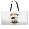 Super Cool Aunt Of A Freaking Awesome Niece Weekender Totes
