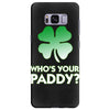 who is your paddy copy Samsung Galaxy S8 Plus
