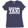 dad taxi funny Ladies Fitted T-Shirt