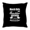 March Girls Are Sunshine Mixed With A Little Hurricane Throw Pillow