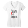 I Wear Grey For My Mom (Brain Cancer Awareness) Women's V-Neck T-Shirt