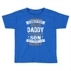 Super Cool Daddy Of A Freaking Awesome Son Toddler T-shirt