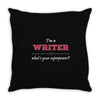 i'm a writer what's your superpower Throw Pillow