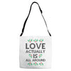 Love Actually Is All Around Ugly Christmas for light Adjustable Strap Totes