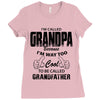 I'm Called Grandpa Because I'm Way Too Cool To Be Called Grandfather Ladies Fitted T-Shirt