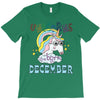 unicorns are born in december cute unicorn T-Shirt