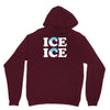 Ice Ice Baby Unisex Hoodie