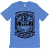 Things Better 1999 Age Approach Magnificent T-Shirt