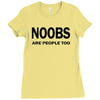 noobs are people too t shirt x large funny nerdy geek cod halo cool ga Ladies Fitted T-Shirt