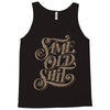 same old shit i Tank Top