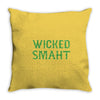 wicked smaht funny Throw Pillow