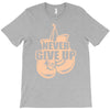 Never Give Up Uterine Cancer Awareness T-Shirt