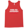 under new management, just married Tank Top