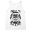 Real Kings Are Born On October 3 Tank Top
