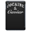 cocaine and caviar iPad Mini