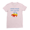 never forget Ladies Fitted T-Shirt