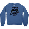 happy father's day 2 Crewneck Sweatshirt
