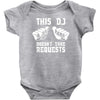 this dj doesn't take requests Baby Onesie