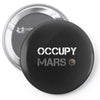 Occupy Mars Shirt Pin-back button