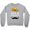hola bitchachos Crewneck Sweatshirt