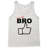 it's ok bro  funny Tank Top