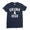 Drunk And High Ladies Fitted T-Shirt