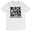 black lives matter! T-Shirt