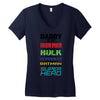 daddy you are my favorite superhero Women's V-Neck T-Shirt
