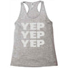 yep yep yep Racerback Tank