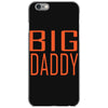 big daddy iPhone 6/6s Case
