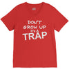 don't grow up it's a trap V-Neck Tee