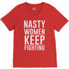 nasty women keep fighting V-Neck Tee