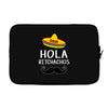 hola bitchachos Laptop sleeve