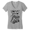 Love You To The Moon And Back Women's V-Neck T-Shirt