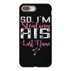 So I'm Stealing His Last Name iPhone 8 Plus