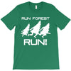run forest run white color T-Shirt
