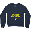 The Force is Strong With This One Crewneck Sweatshirt